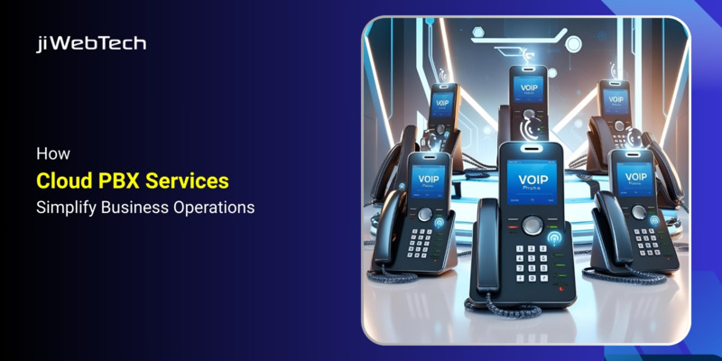 How Cloud PBX Services Simplify Business Operations