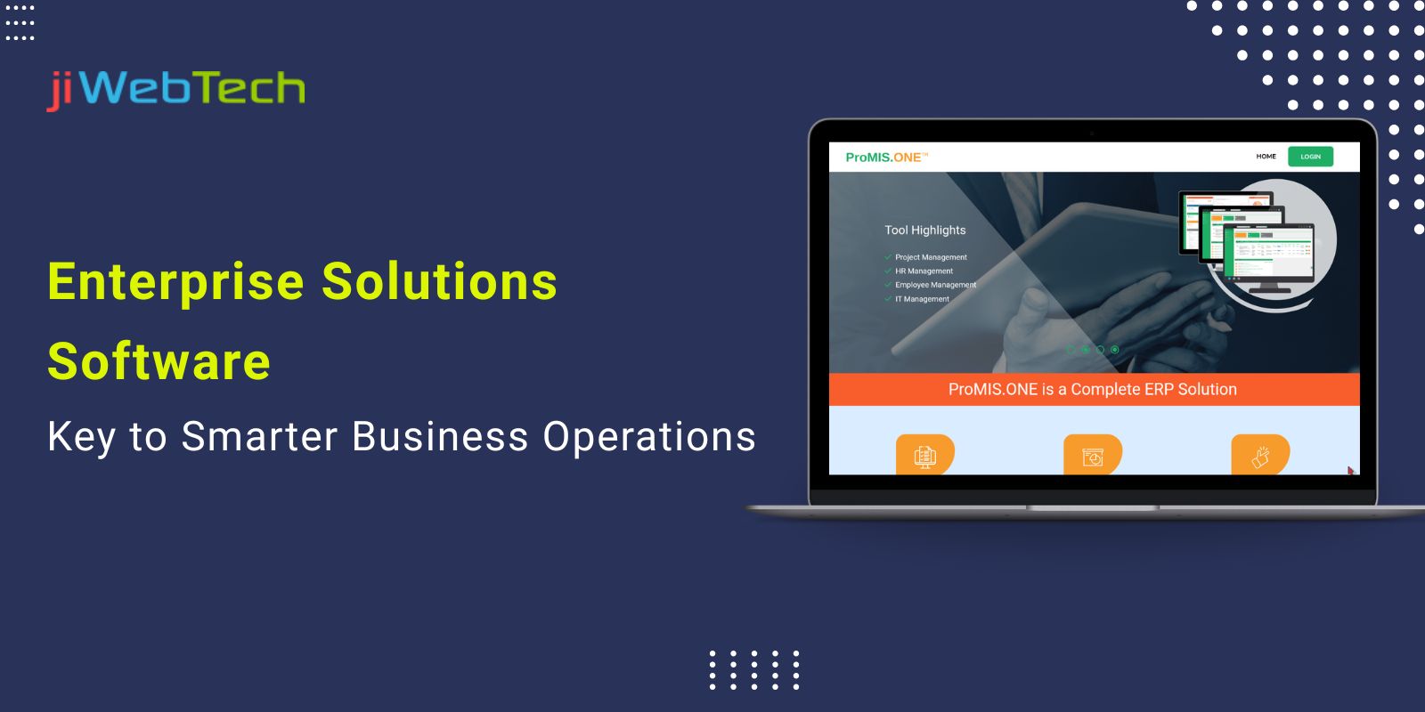 Enterprise Solutions Software: Key to Smarter Business Operations